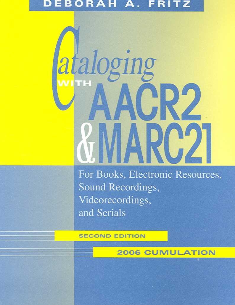 Buy Cataloging with AACR2 and MARC21 2006 Cumulation For Books