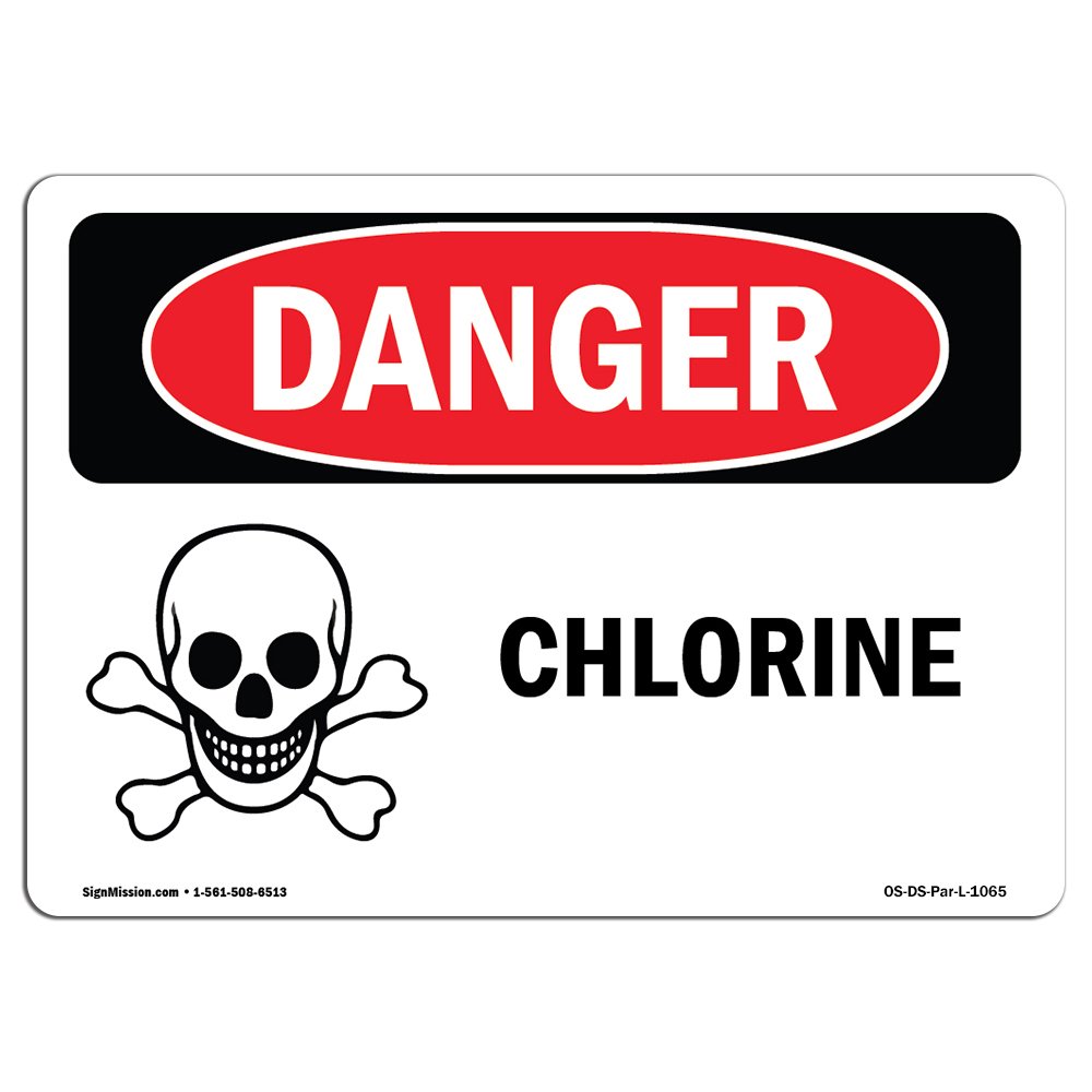 OSHA Danger Sign - Chlorine | Decal | Protect Your Business, Construction Site, Warehouse & Shop Area | Made in The USA