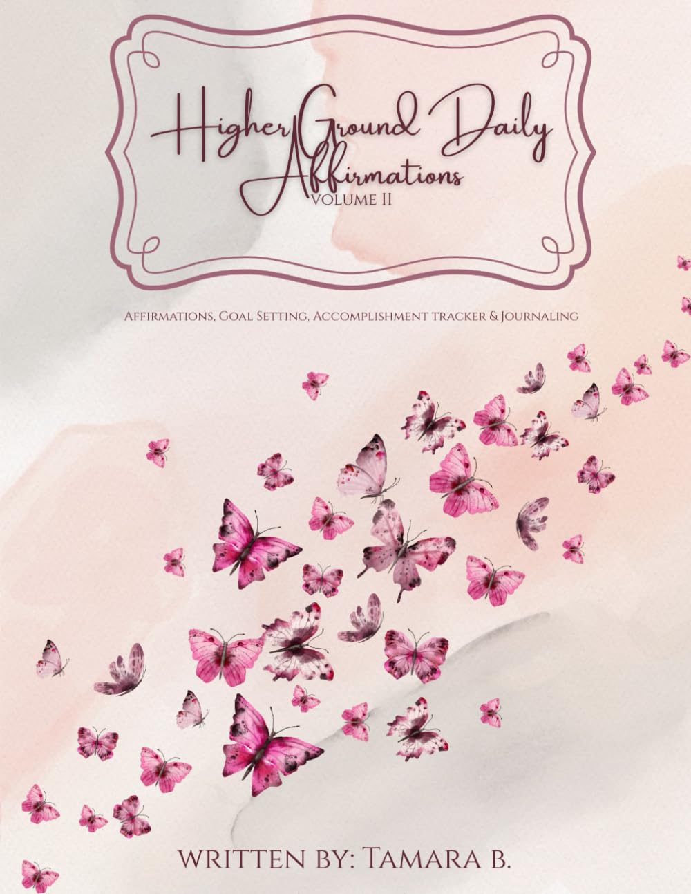 Higher Ground Daily Affirmations: Volume II      Paperback – December 1, 2025