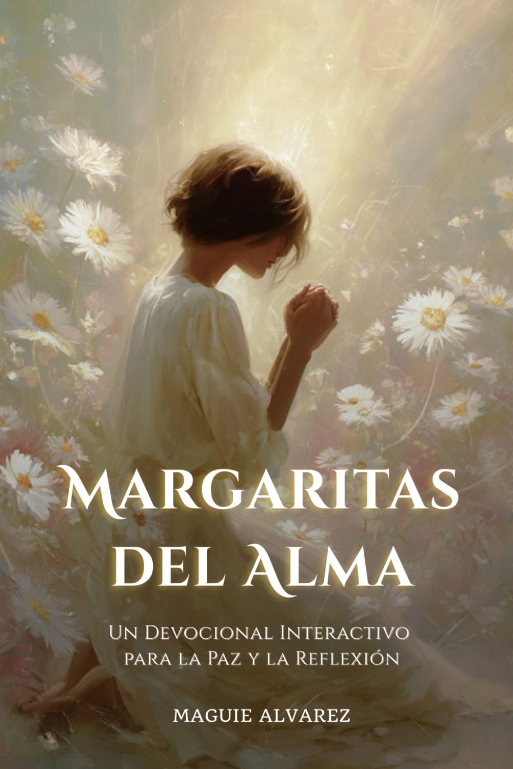 Margaritas del Alma: Un Devocional Interactivo para la Paz y la Reflexión
