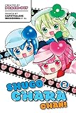  Shugo Chara Chan: v. 2 (Shugo Chara Chan) (Paperback) - Common