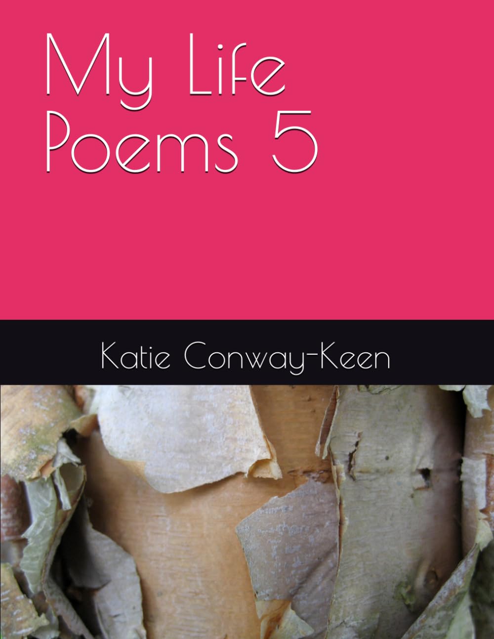 My Life Poems 5
