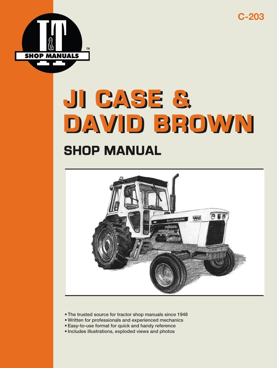 JI Case & David Brown: Shop Manual (I & T Shop Service Manuals)