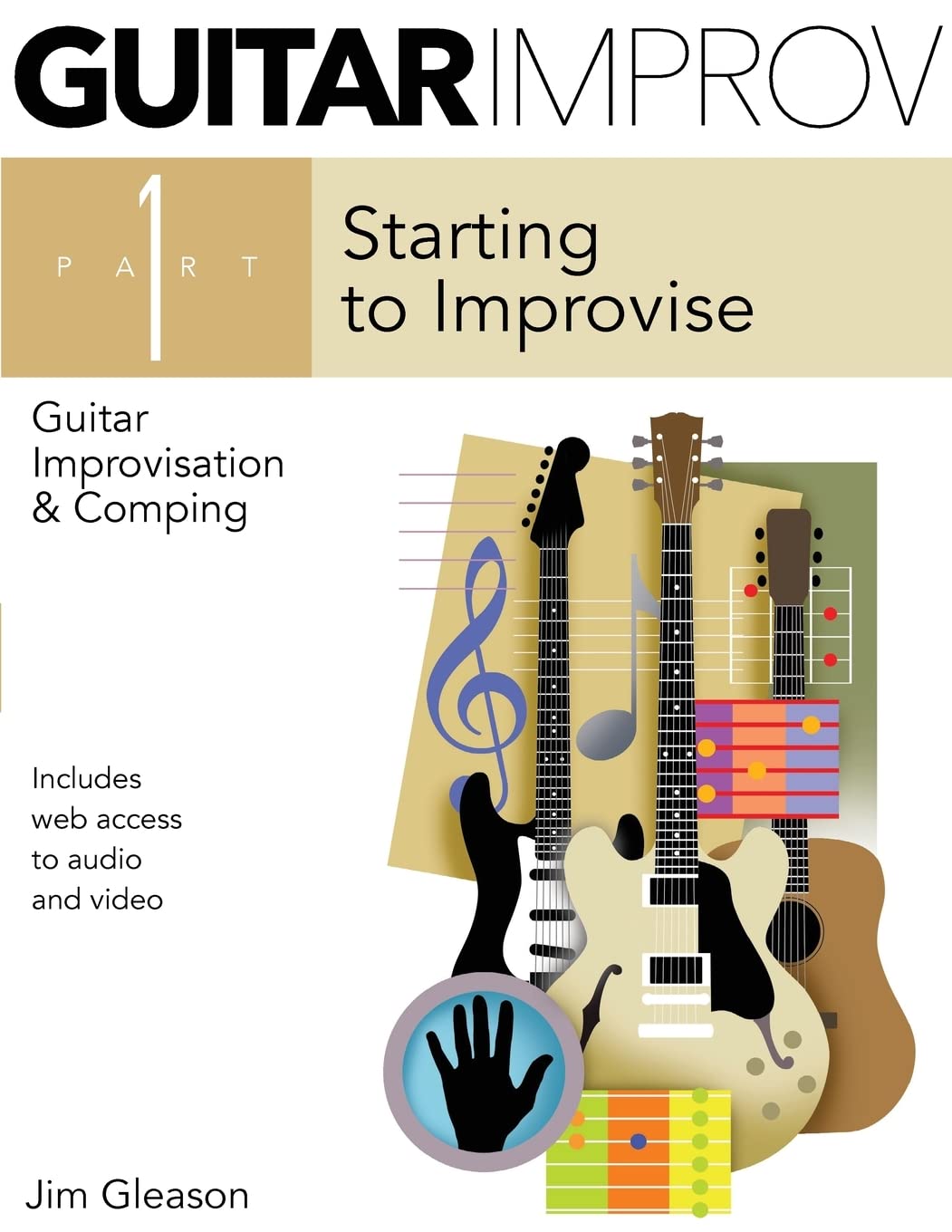 Guitar Improv and Comping Part 1: Volume 1
