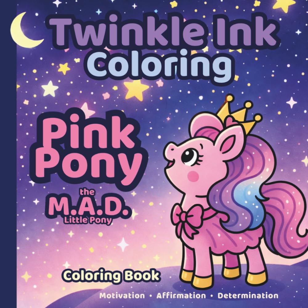 Twinkle Ink Coloring: Pink Pony the M.A.D. Little Pony