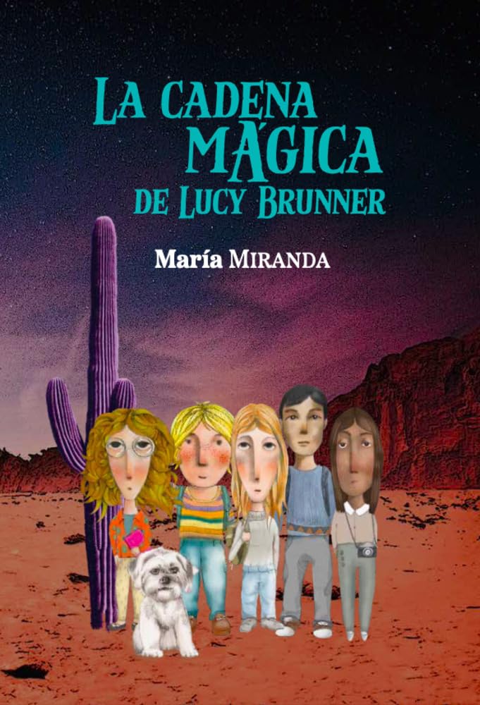 La cadena mágica de Lucy Brunner (Spanish Edition)