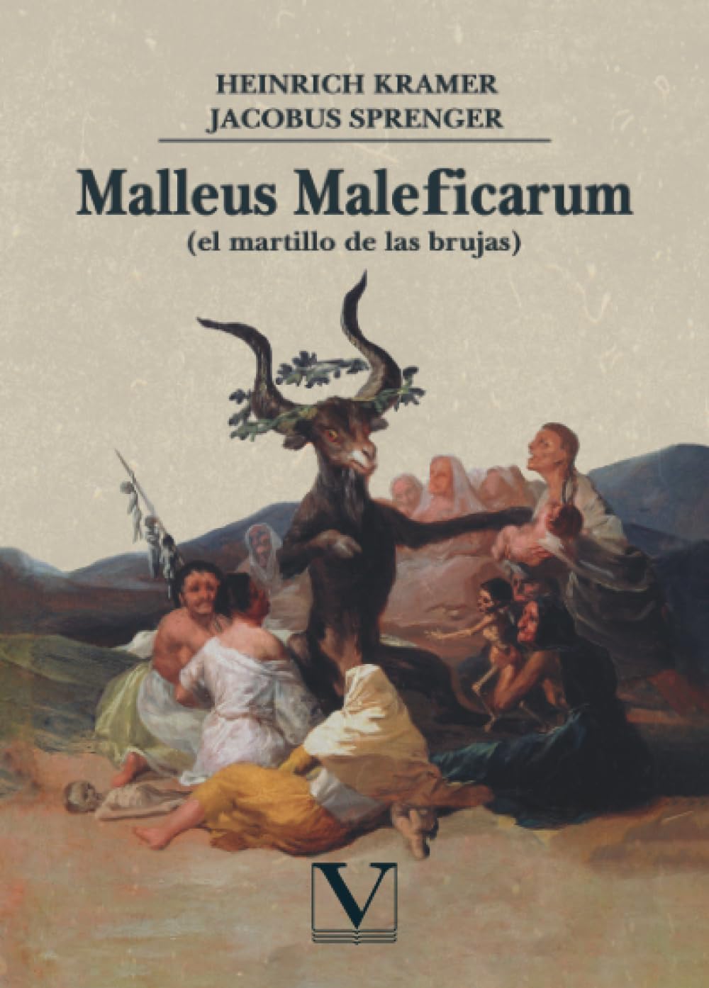 Malleus Maleficarum: (el martillo de los brujos): 1 (Ensayo)