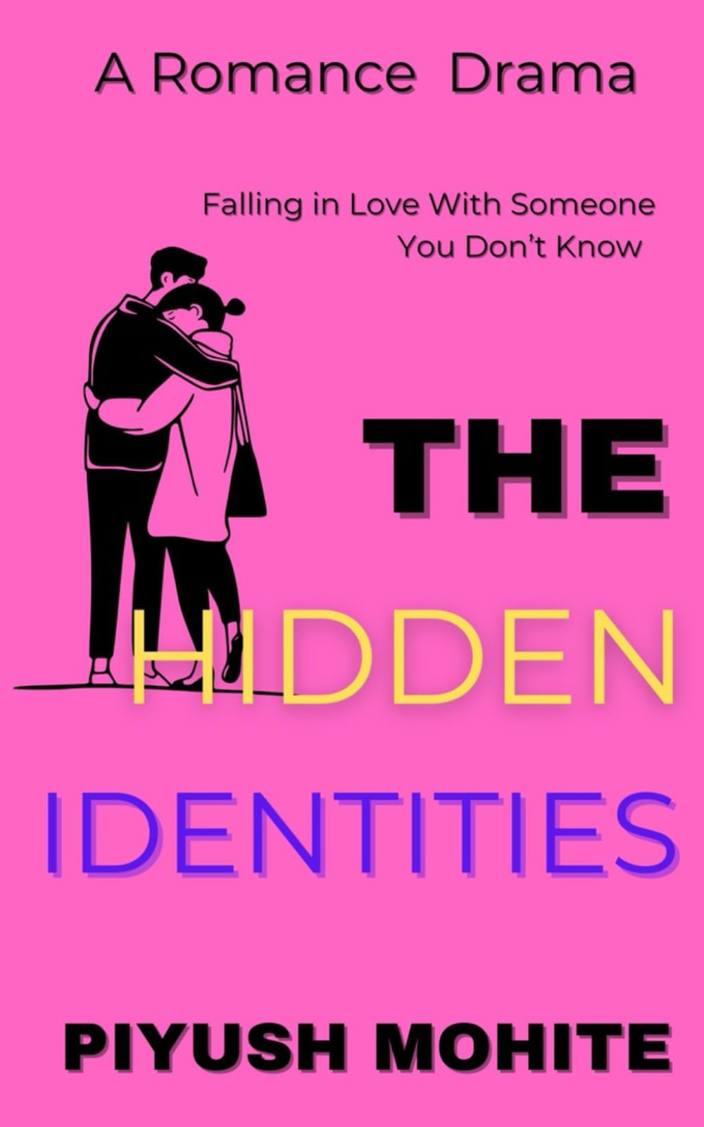 The Hidden Identities: A Short Novel