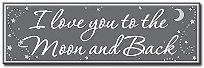 My Word! I Love You to The Moon and Back Decorative Home Décor Wooden Signs, Gray