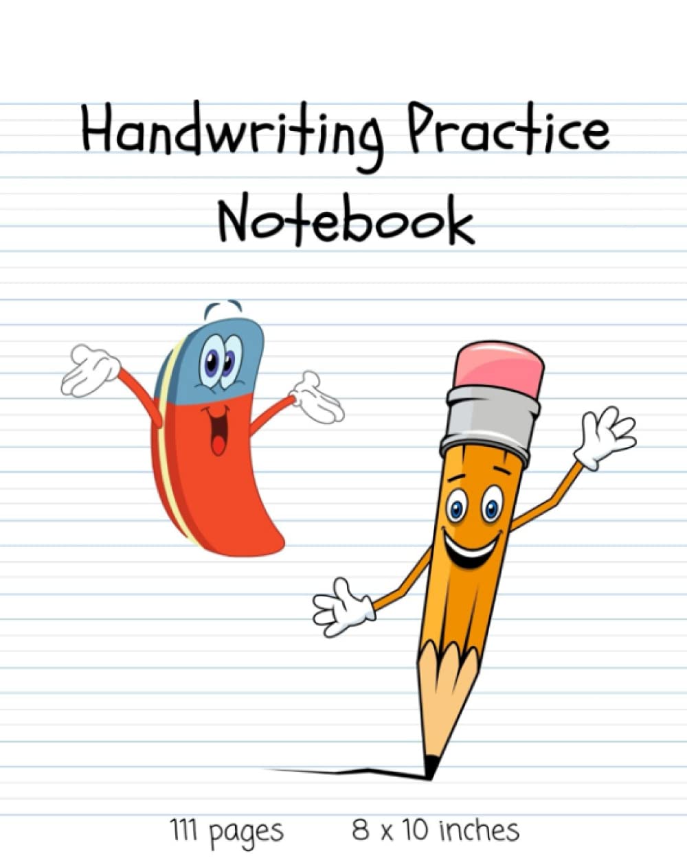 Children's Handwriting Practice Journal | Blank Dotted Lined Sheets | Cursive Handwriting Progress | Wide Ruled | 8in. x 10in. | 111 pages