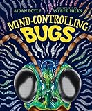 Mind-controlling Bugs