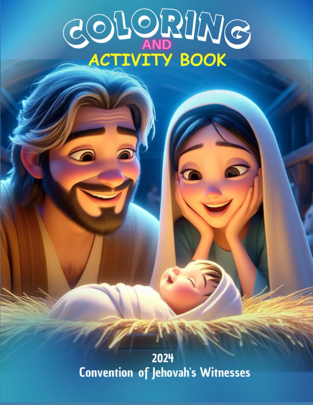 JW Children's Coloring Book and Activities for the 2024 Convention of Jehovah's Witnesses: Declare the Good News!: for children 4 to 12 years old. JW ... Regional Convention Activity Books for Kids)