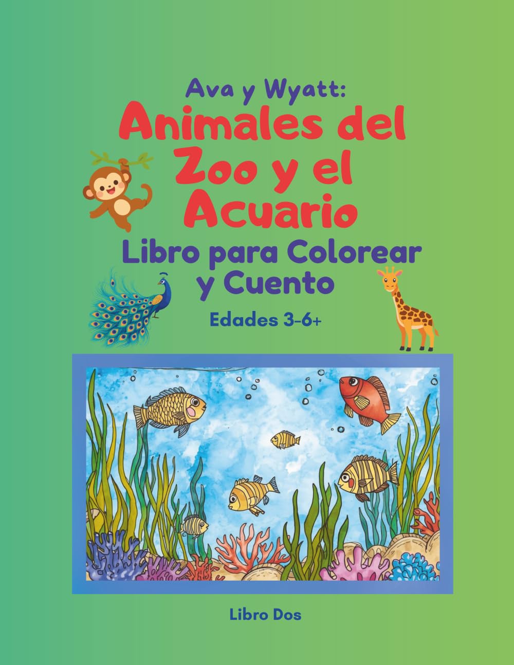 Ava y Wyatt Animales del Zoo y el Acuario Libro para Colorear y Cuento