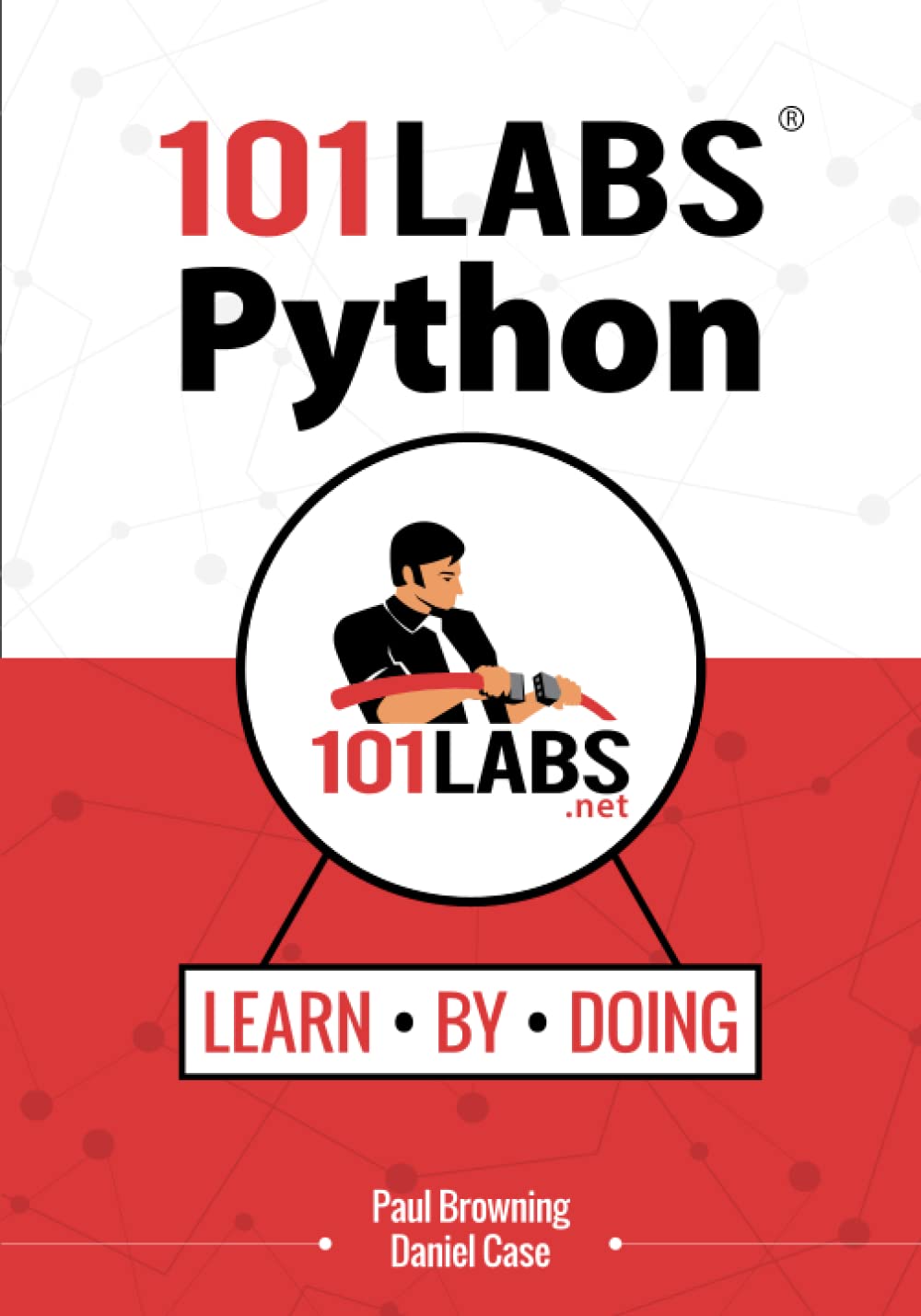 101 Labs - Python: Hands-on Python Certification Training Labs