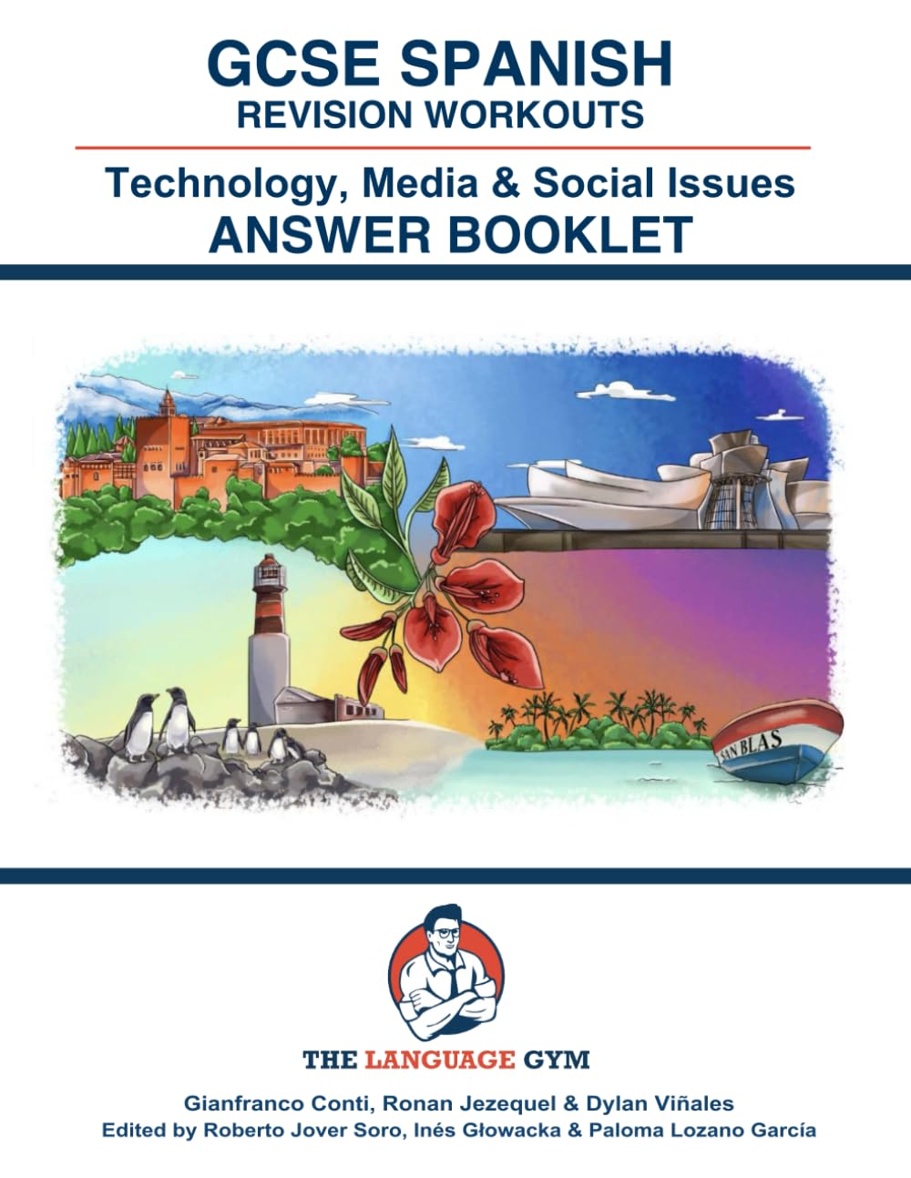 GCSE Spanish Revision Workouts - Technology, Media & Social Issues - ANSWER BOOKLET