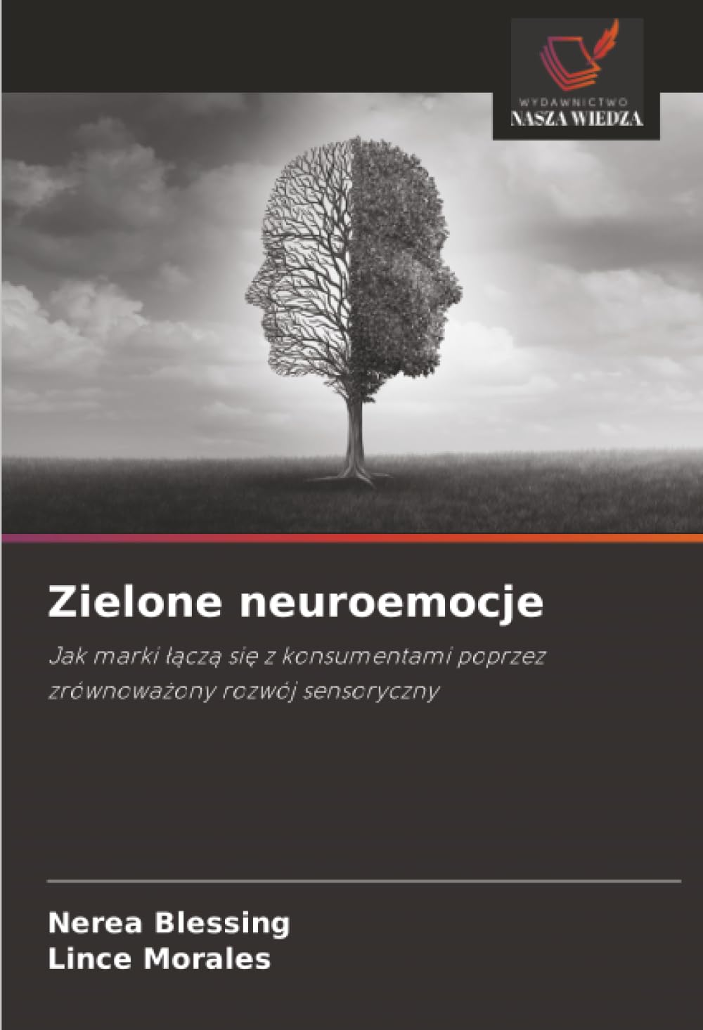 Zielone neuroemocje: Jak marki łączą się z konsumentami poprzez zrównoważony rozwój sensoryczny
