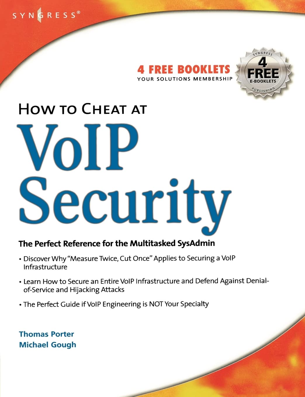 How to Cheat at VoIP Security