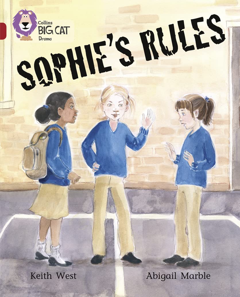 Sophie's Rules: Band 14/Ruby (Collins Big Cat)