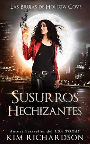 Susurros Hechizantes (Las Brujas de Hollow Cove)