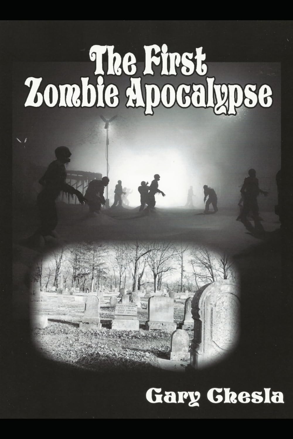 The First Zombie Apocalypse