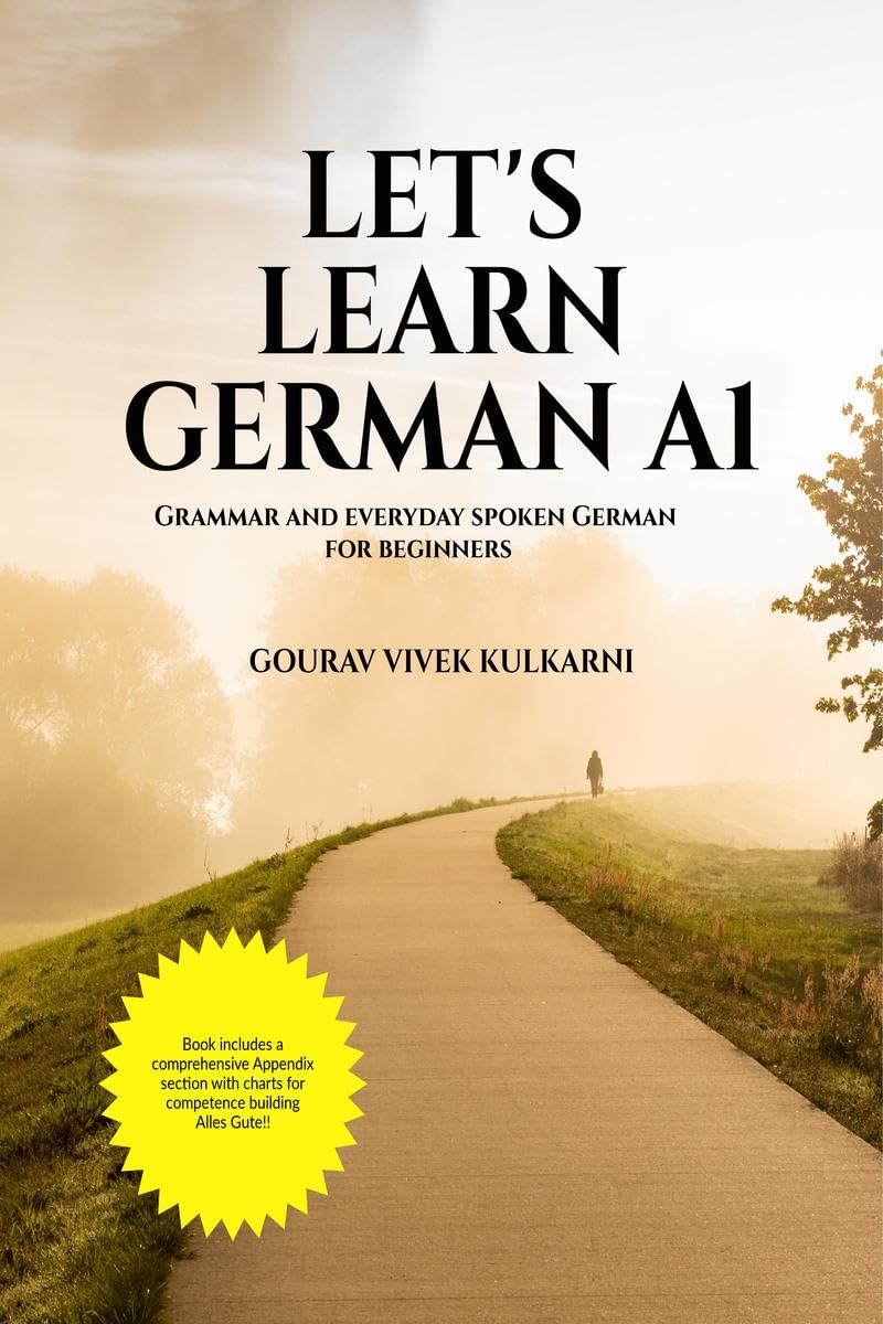 Let's Learn German A1: Grammar and everyday spoken German for beginners Paperback – October 27, 2021