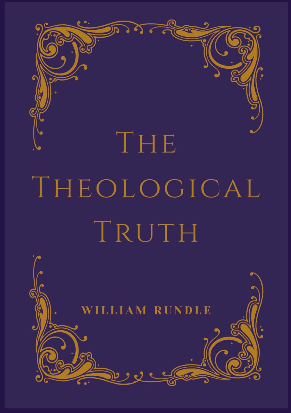 The Theological Truth