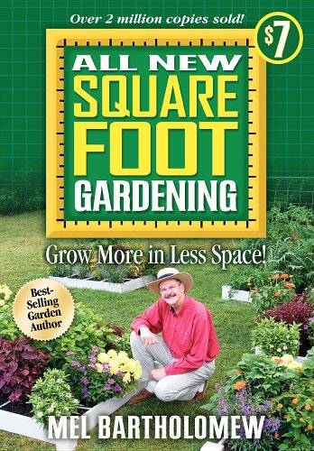 All New Square Foot Gardening