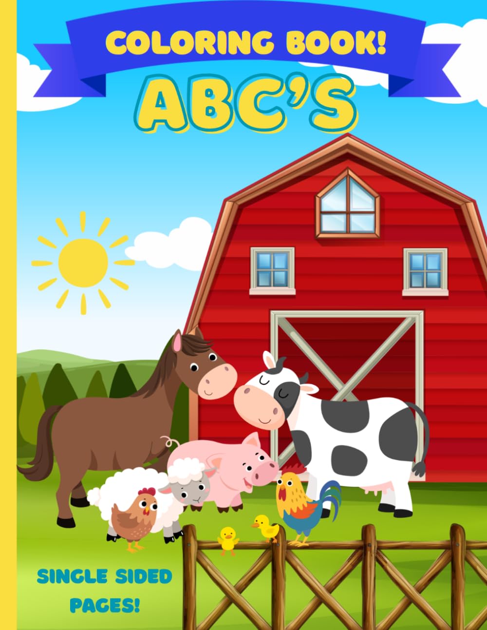 Color the Farm Alphabet: An ABC Adventure: Learn ABC's on the Farm in a Fun Coloring Adventure!