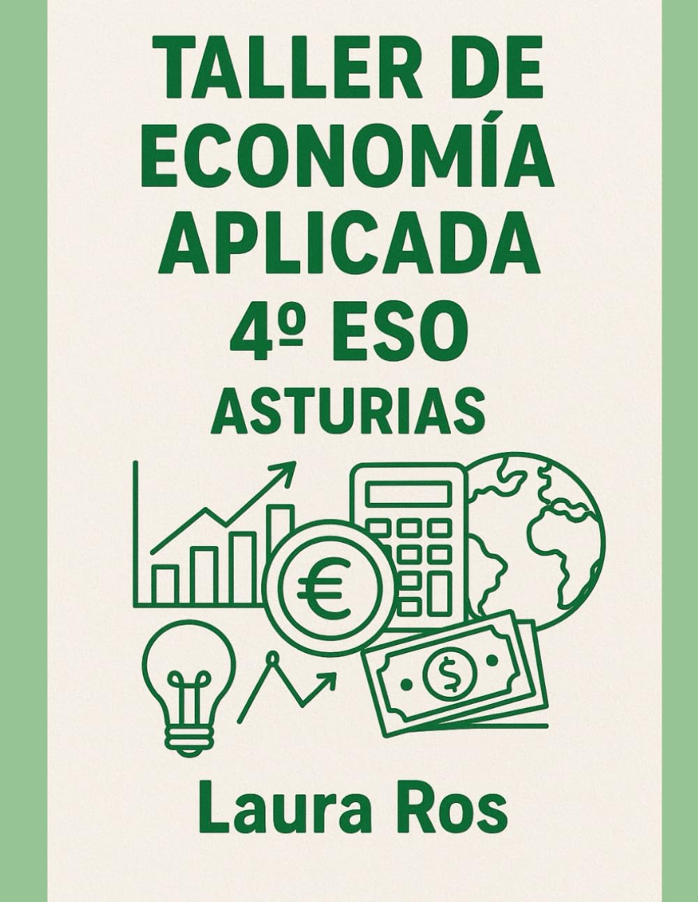 Taller de Economía Aplicada: 4º ESO Asturias