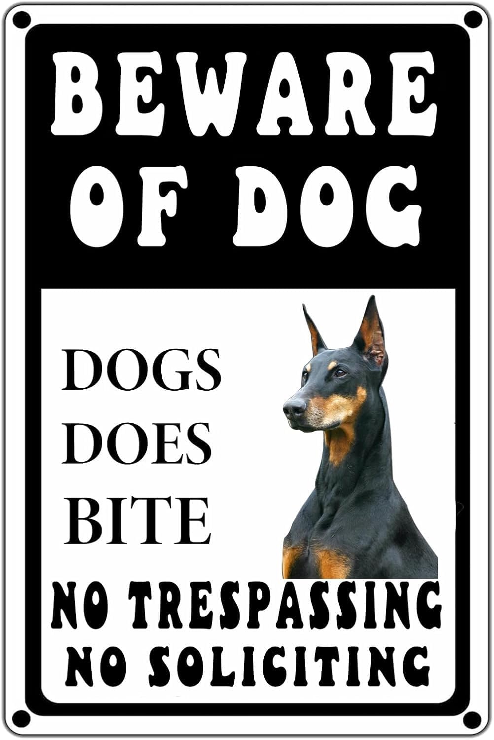 Beware of Dog Does Bite No Trespassing No Soliciting Rust Free Aluminum Tin Sign - Funny Warning Decor with Pre-Drilled Holes for Farm Garden, Home - 12x8 Inch​