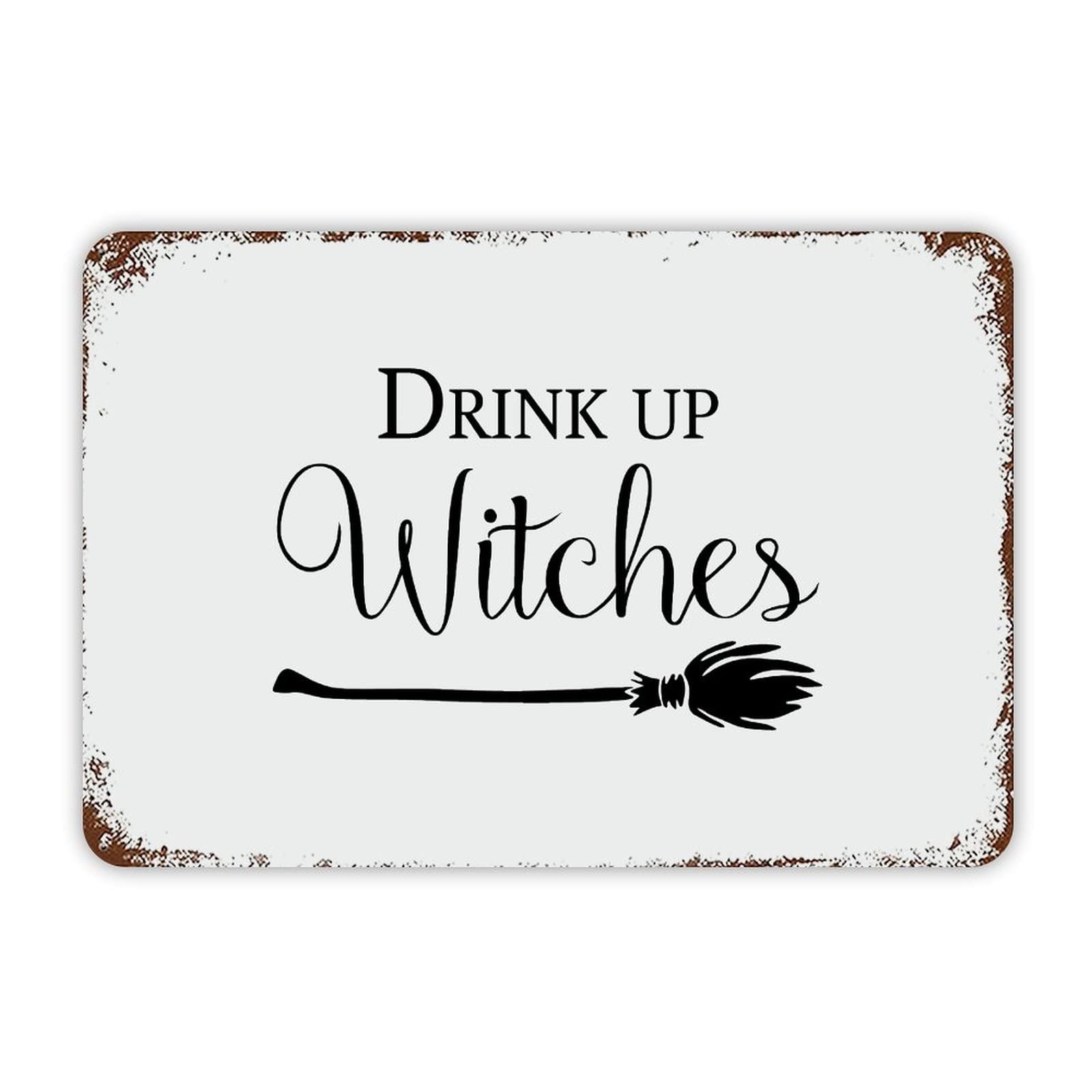 ENEDNATE Halloween Metal Sign,Farmhouse Rustic Aluminum Sign Drink Up Witch Metal Sign Retro Aluminum Tin Sign for Kitchen Bedroom Living Room Wall Art Door Hanger Home Decor Sign 8x12 Inch