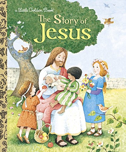Image of The Story of Jesus: A Christian Book for Kids (Little Golden Book)