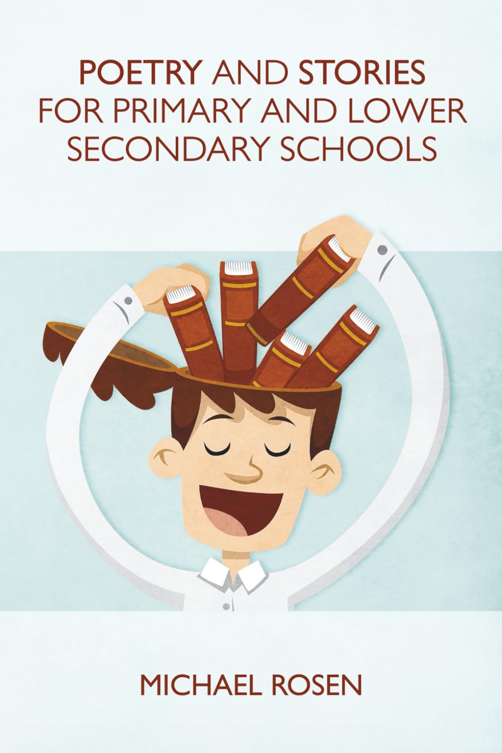 Poetry And Stories For Primary And Lower Secondary Schools