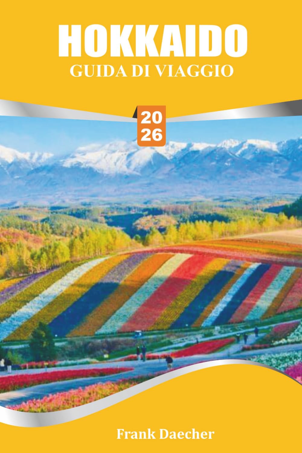 HOKKAIDO GUIDA DI VIAGGIO 2026: Esplorare le meraviglie naturali e le tradizioni culturali dell'isola