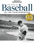 Sports Illustrated The Story of Baseball