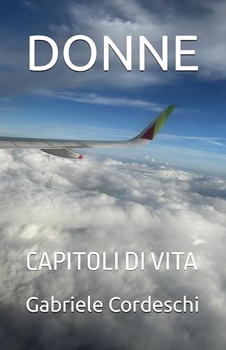 DONNE: CAPITOLI DI VITA