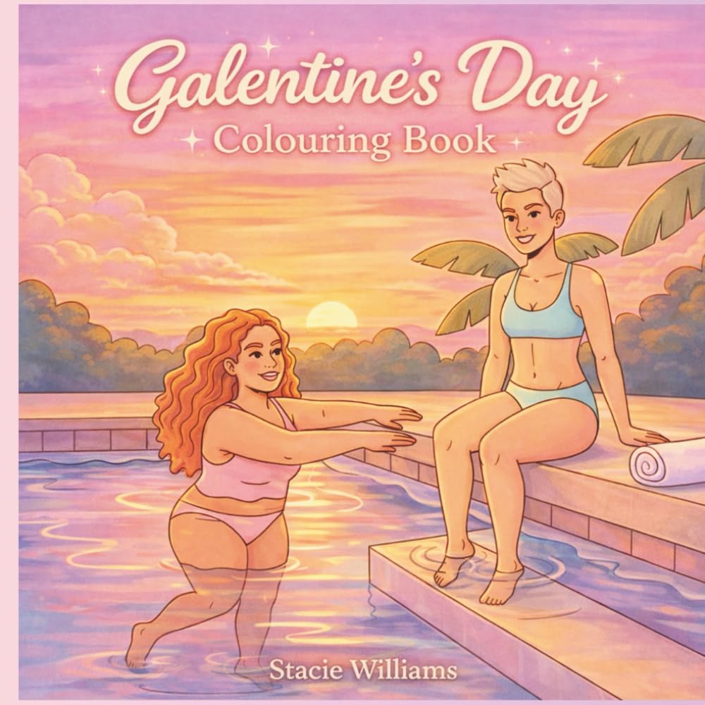 Galentine’s Day: A Cosy Colouring Book Celebrating Friendship