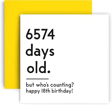 Huxters Funny Birthday Card Happy 18th Birthday Card Day Counting Funny Card for Women and Men 148mm by 148mm Unique Happy Birthday Card with Yellow Envelope 18th