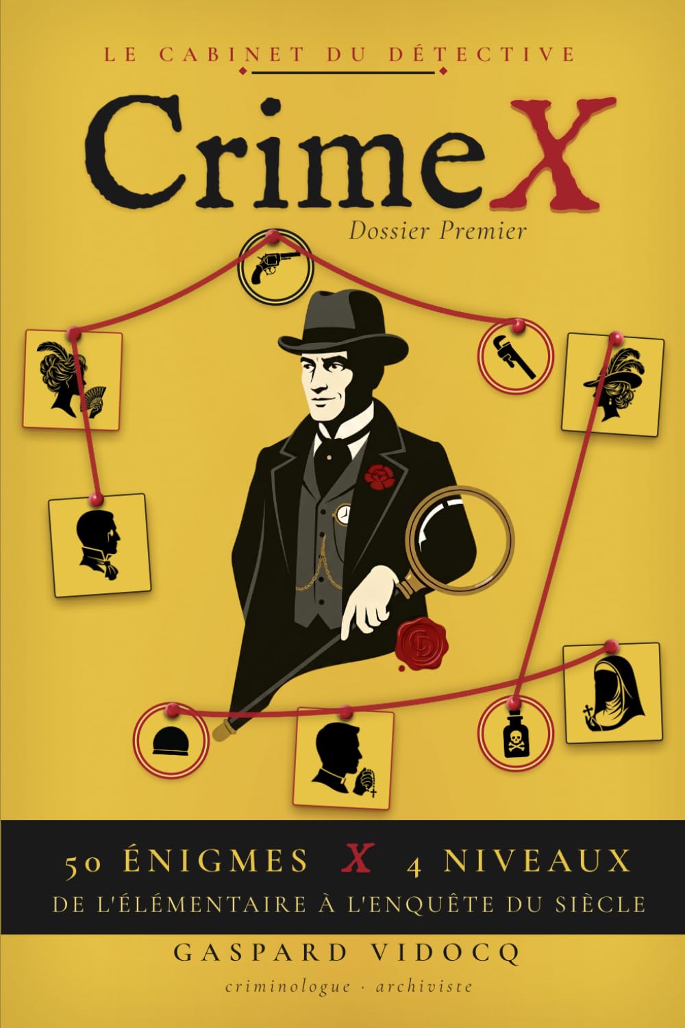 CrimeX: Vol. I — 50 enquêtes policières à résoudre par déduction logique. Mystères de manoir, Belle Époque (1898-1899)