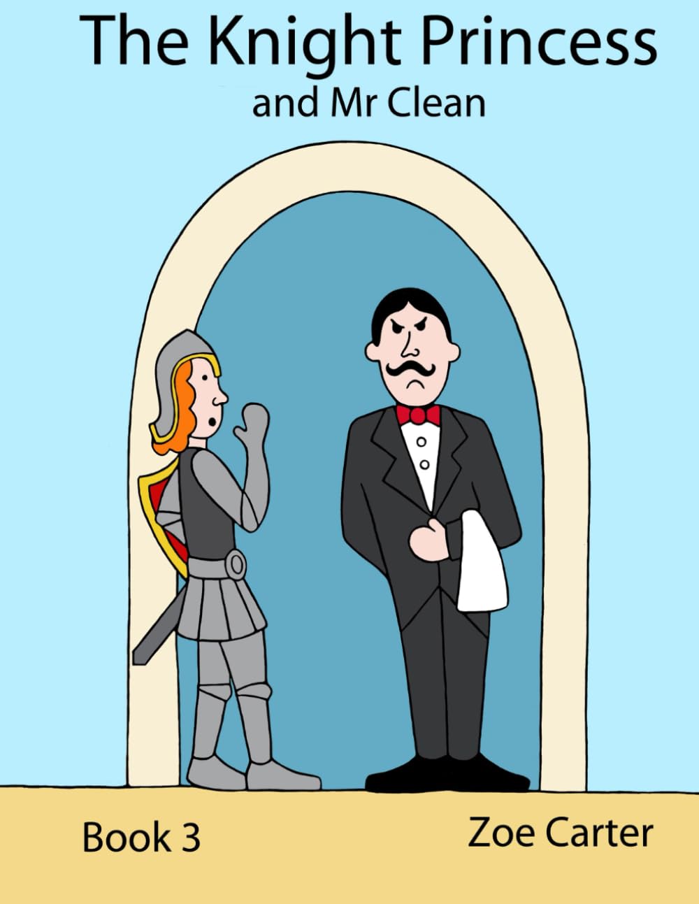 The Knight Princess and Mr Clean
