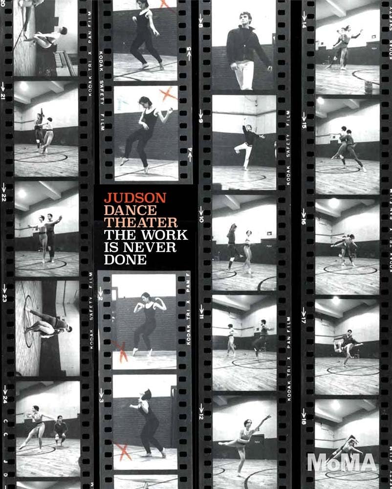 Judson Dance Theater: The Work is Never Done