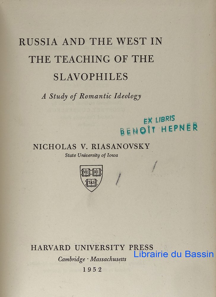 Buy Russia and the West in the Teaching of the Slavophiles: A Study of Romantic Ideology — BookShops.in