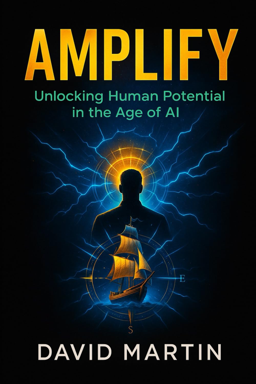 AMPLIFY: Unlocking Human Potential in the Age of AI