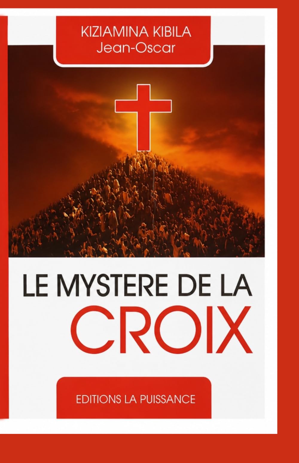 LE MYSTERE DE LA CROIX