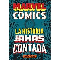 Marvel Comics: La historia jamás contada: 33 (Es Pop ensayo)