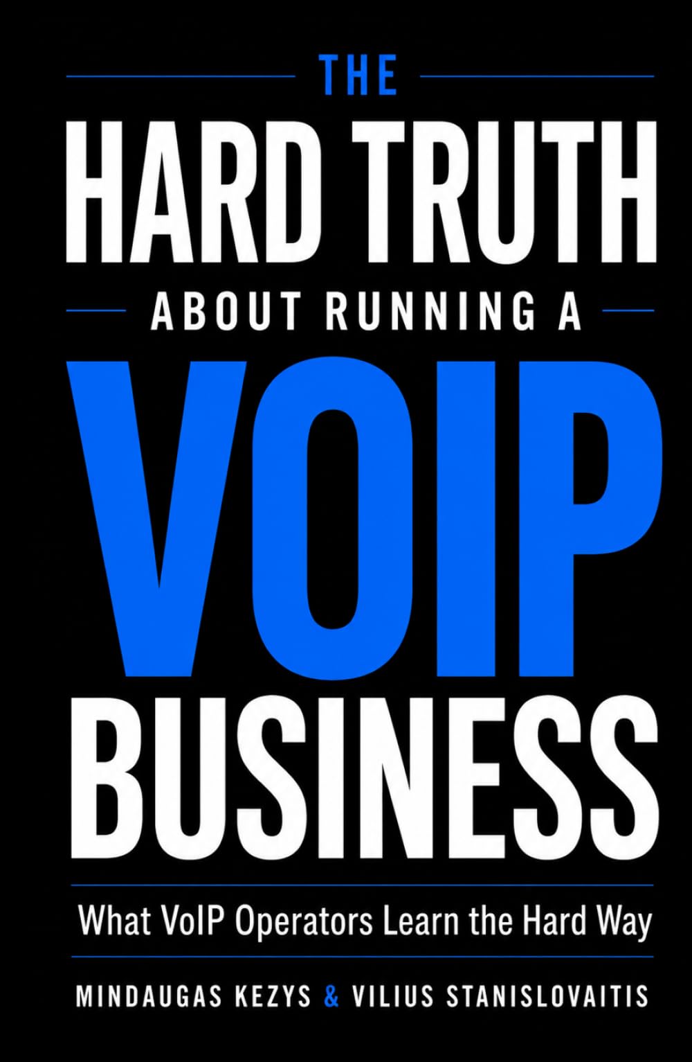 The Hard Truth About Running a VoIP Business: Why Margins Compress, Customers Churn, and What Separates the Providers Who Survive