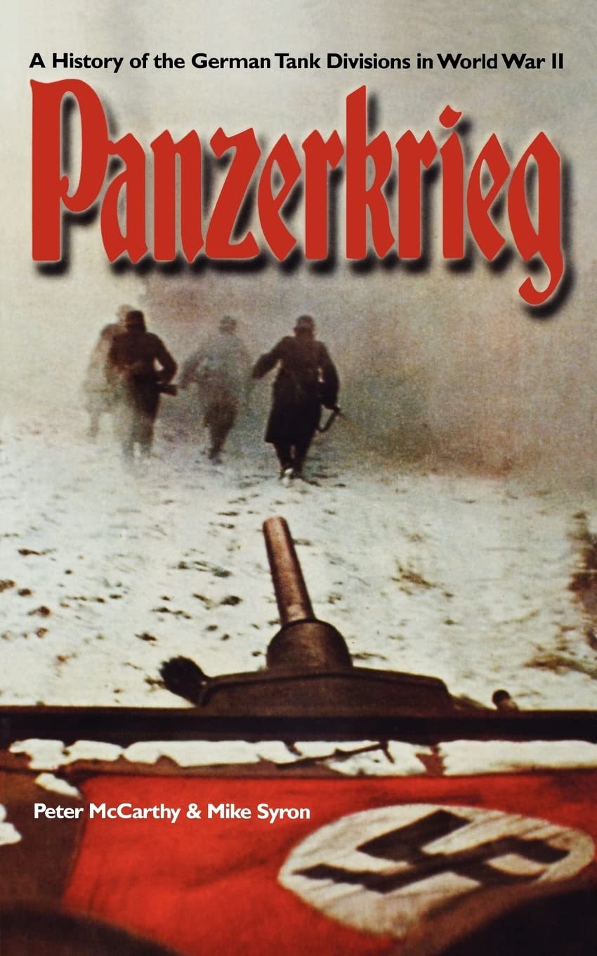 Buy Panzerkrieg: The Rise and Fall of Hitler's Tank Divisions — BookShops.in