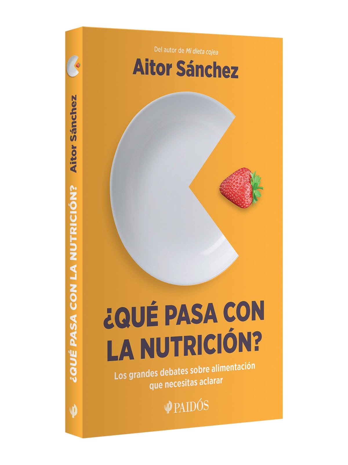 ¿Qué pasa con la nutrición?: Los grandes debates sobre nutrición que necesitas aclara