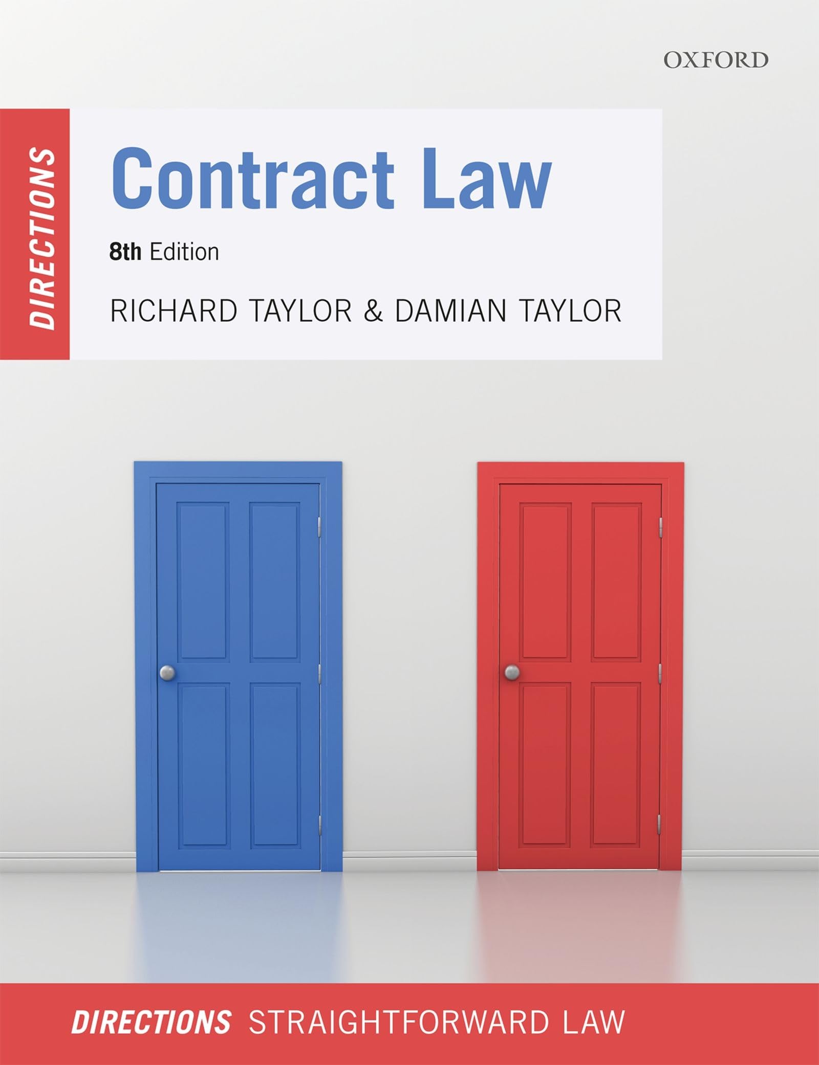 Contract Law Directions - Taylor, Richard