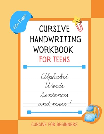 Cursive Handwriting Workbook For Teens: Cursive Writing Practice ...